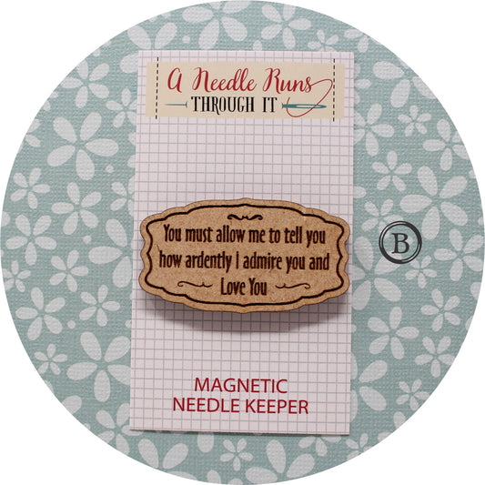 You Must Allow Me... Pride and Prejudice Quote needle minder